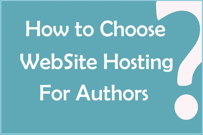Do authors need expensive website hosting? How to Choose Website Hosting for Authors