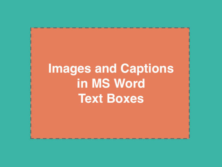 images and captions in microsoft word using text boxes