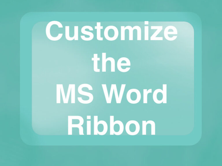 how to customize the ms word ribbon