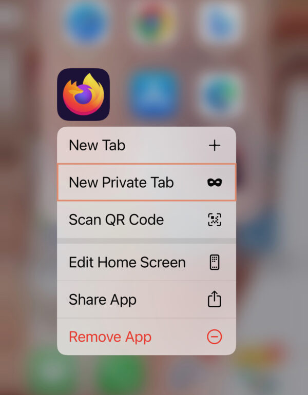 Long press Firefox iOS app icon to open new Private tab